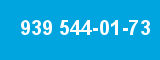 939 544-01-73 939 544-01-73